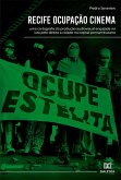 Recife ocupação cinema (eBook, ePUB)