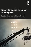Sport Broadcasting for Managers (eBook, PDF)