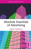 Absolute Essentials of Advertising (eBook, PDF)