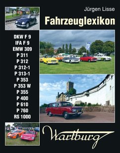 Fahrzeuglexikon Wartburg - Lisse, Jürgen