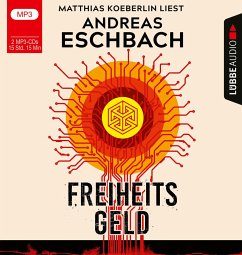 Freiheitsgeld - Eschbach, Andreas