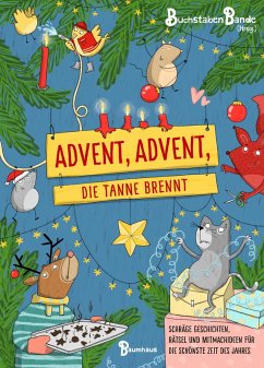 Advent, Advent, die Tanne brennt - BuchstabenBande