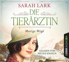 Mutige Wege / Die Tierärztin Bd.3 (Audio-CD) - Lark, Sarah