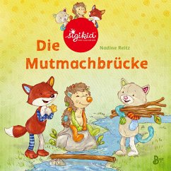 Die Mutmachbrücke - Ein sigikid-Abenteuer / Patchwork Sweeties Bd.2 - Reitz, Nadine