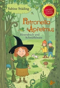 Petronella Apfelmus - Hexenbuch und Schnüffelnase (Sonderausgabe) - Städing, Sabine