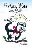 Muki, Kuki und Juki (eBook, ePUB)