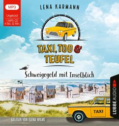 Schweigegeld mit Inselblick / Taxi, Tod und Teufel Bd.2 (MP3-CD) - Karmann, Lena