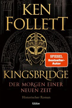 Der Morgen einer neuen Zeit / Kingsbridge Bd.4 - Follett, Ken