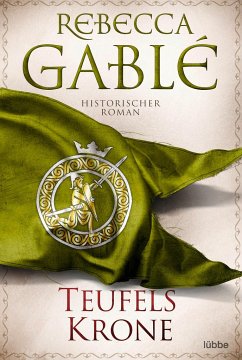 Teufelskrone / Waringham Saga Bd.6 - Gablé, Rebecca