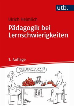 Pädagogik bei Lernschwierigkeiten - Heimlich, Ulrich