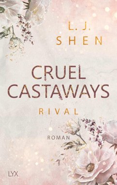 Rival / Cruel Castaways Bd.1 - Shen, L. J.