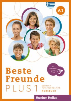 Beste Freunde PLUS 1 - griechische Ausgabe , m. 1 Buch, m. 1 Beilage - Georgiakaki, Manuela;Bovermann, Monika;Graf-Riemann, Elisabeth