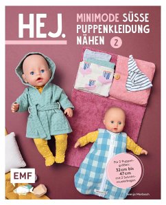 Hej. Minimode - Süße Puppenkleidung nähen 2 - Morbach, Svenja