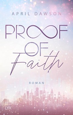 Proof of Faith / Proof of Love Bd.2 - Dawson, April