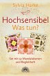 Hochsensibel - Was tun? - Bild 1