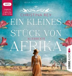 Aufbruch / Ein kleines Stück von Afrika Bd.1 (MP3-Download) - Rey, Christina