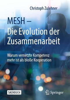 MESH ¿ Die Evolution der Zusammenarbeit - Zulehner, Christoph