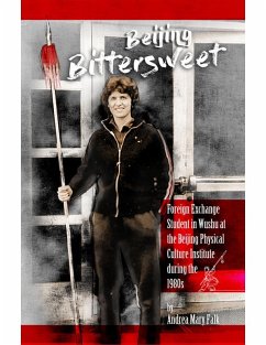 Beijing Bittersweet Epub Edition (eBook, ePUB) - Falk, Andrea