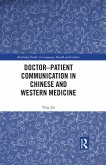 Doctor-patient Communication in Chinese and Western Medicine (eBook, PDF)
