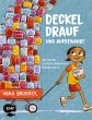 Deckel drauf und aufbewahrt - Wie Frida... - Bild 1