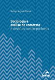 Sociologia e análise de contextos e desafios contemporâneos (eBook, ePUB)