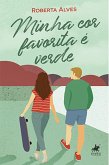 Minha cor favorita é verde (eBook, ePUB)