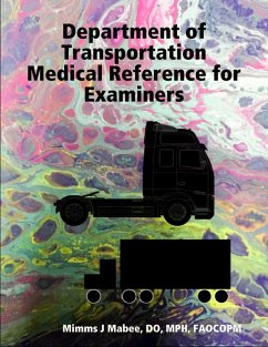 Department of Transportation Medical Reference for Examiners (eBook, ePUB)