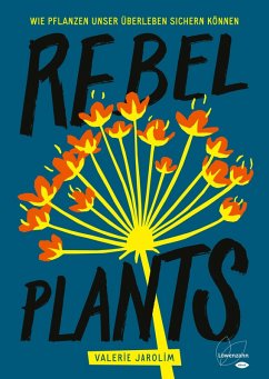 Rebel Plants (eBook, ePUB) - Jarolim, Valerie