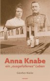 Anna Knabe - ein "ausgefallenes" Leben (eBook, ePUB)