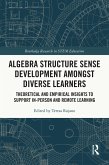 Algebra Structure Sense Development amongst Diverse Learners (eBook, PDF)