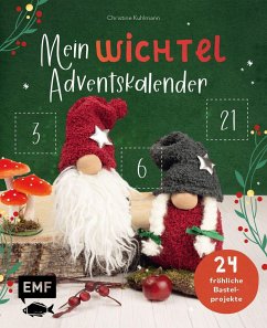 Mein Wichtel-Adventskalender-Buch - Kuhlmann, Christine