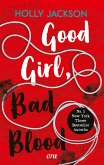 Good Girl, Bad Blood / Good Girl Bd.2
