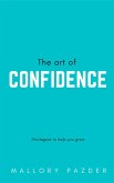 The art of Confidence (eBook, ePUB)