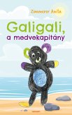 Galigali, a medvekapitány (eBook, ePUB)