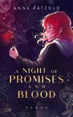 A Night of Promises and Blood / A Night of... Bd.1