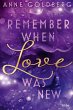 Remember when Love was new / Remember... - Bild 1