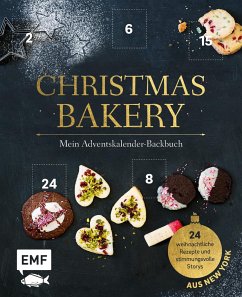 Mein Adventskalender-Backbuch: Christmas Bakery - Dusy, Tanja;Plavic, Sara;Mönchmeier (Friedrich), Jennifer