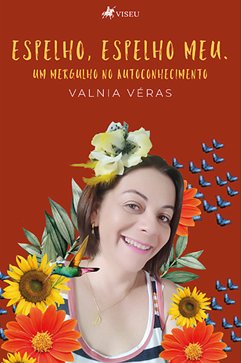 Espelho, espelho meu (eBook, ePUB) - Véras, Valnia