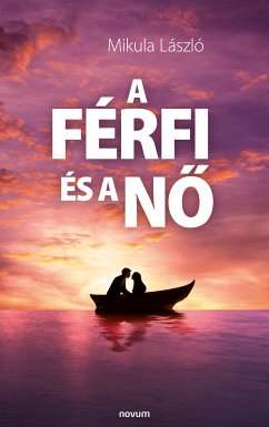 A férfi és a nő (eBook, ePUB) - László, Mikula