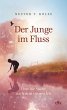 Der Junge im Fluss (eBook, ePUB) - Bild 1
