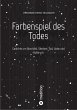 Farbenspiel des Todes (eBook, ePUB) - Bild 1