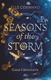 Gaias Gefangene / Seasons of the Storm Bd.1 (eBook, ePUB)