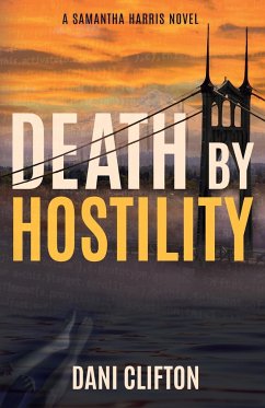 Death by Hostility - Clifton, Dani R