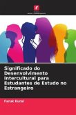 Significado do Desenvolvimento Intercultural para Estudantes de Estudo no Estrangeiro