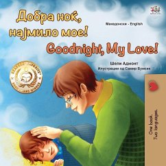 Goodnight, My Love! (Macedonian English Bilingual Book for Kids) - Admont, Shelley; Books, Kidkiddos