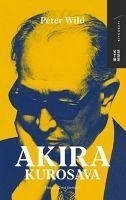 Akira Kurosawa - Wild, Peter