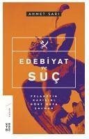 Edebiyat ve Suc - Sari, Ahmet