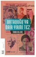 Ortadoguya Dair Yirmi Tez - Kilinc, Taha