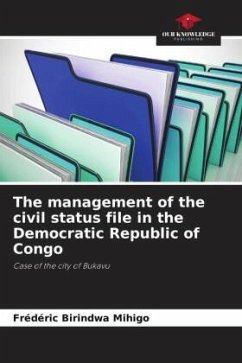 The management of the civil status file in the Democratic Republic of Congo - BIRINDWA MIHIGO, Frédéric