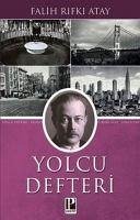 Yolcu Defteri - Rifki Atay, Falih